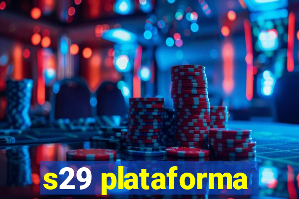 s29 plataforma